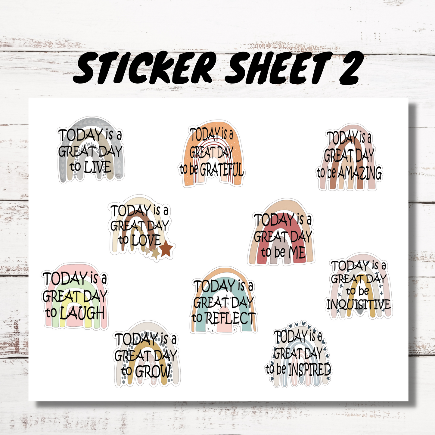 Today is a Great Day Rainbow Stickers