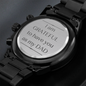 I am grateful to have you as my dad engraved Black Chronograph Watch