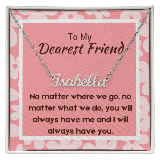 Custom Name Necklace for Friend