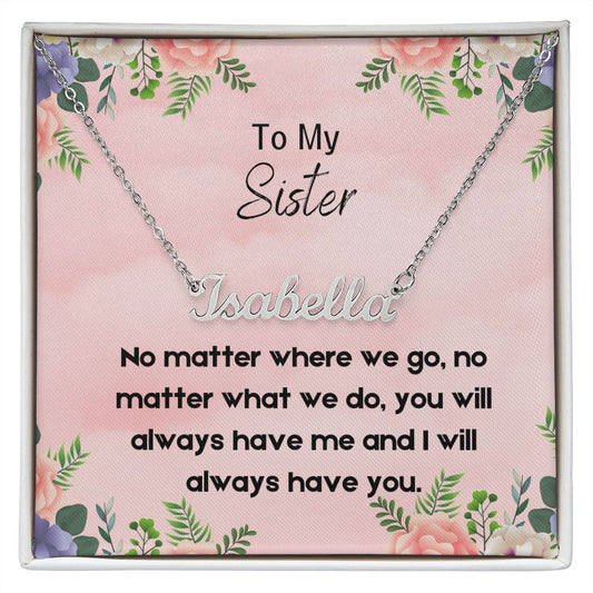 Custom Name Necklace for Sister