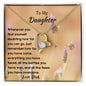 To My Daughter Love Dad, Forever Necklace