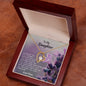 To My Daughter Love Mom, Forever Necklace