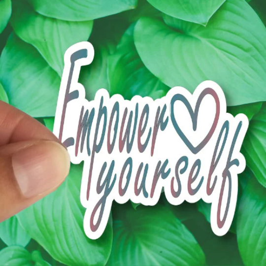 empower yourself
