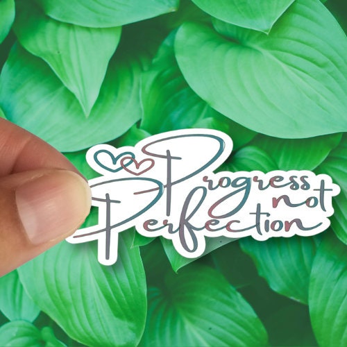 Progress Not Perfection, Waterproof Vinyl Sticker Decal