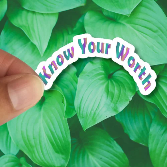 know your worth sticker