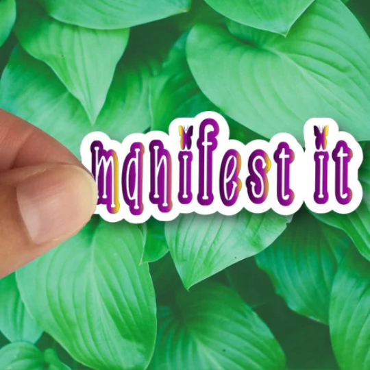 manifest it sticker