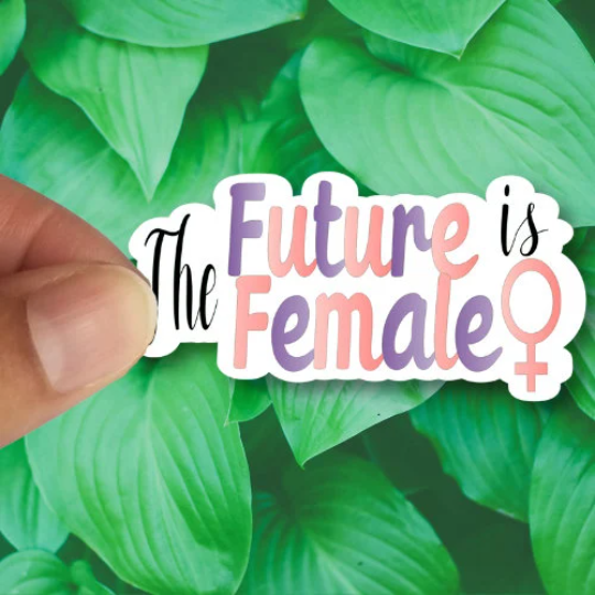 the future is female sticker