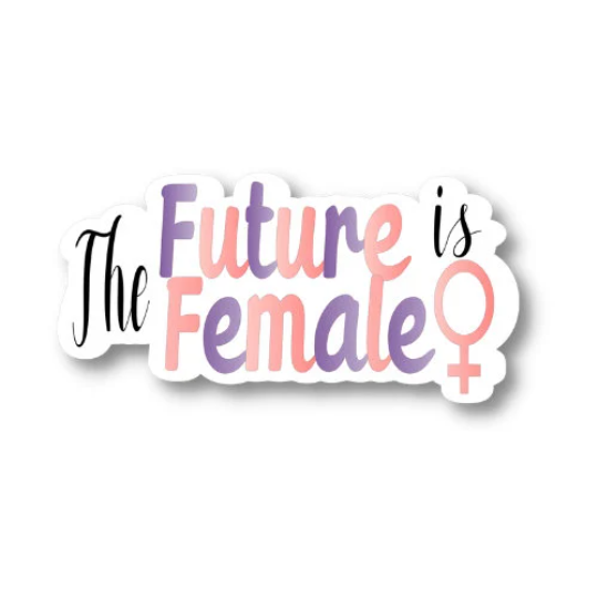 the future is female sticker