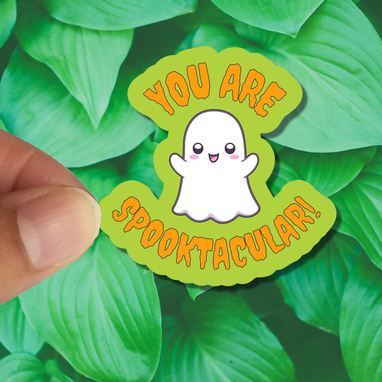 you are spooktacular stikcer