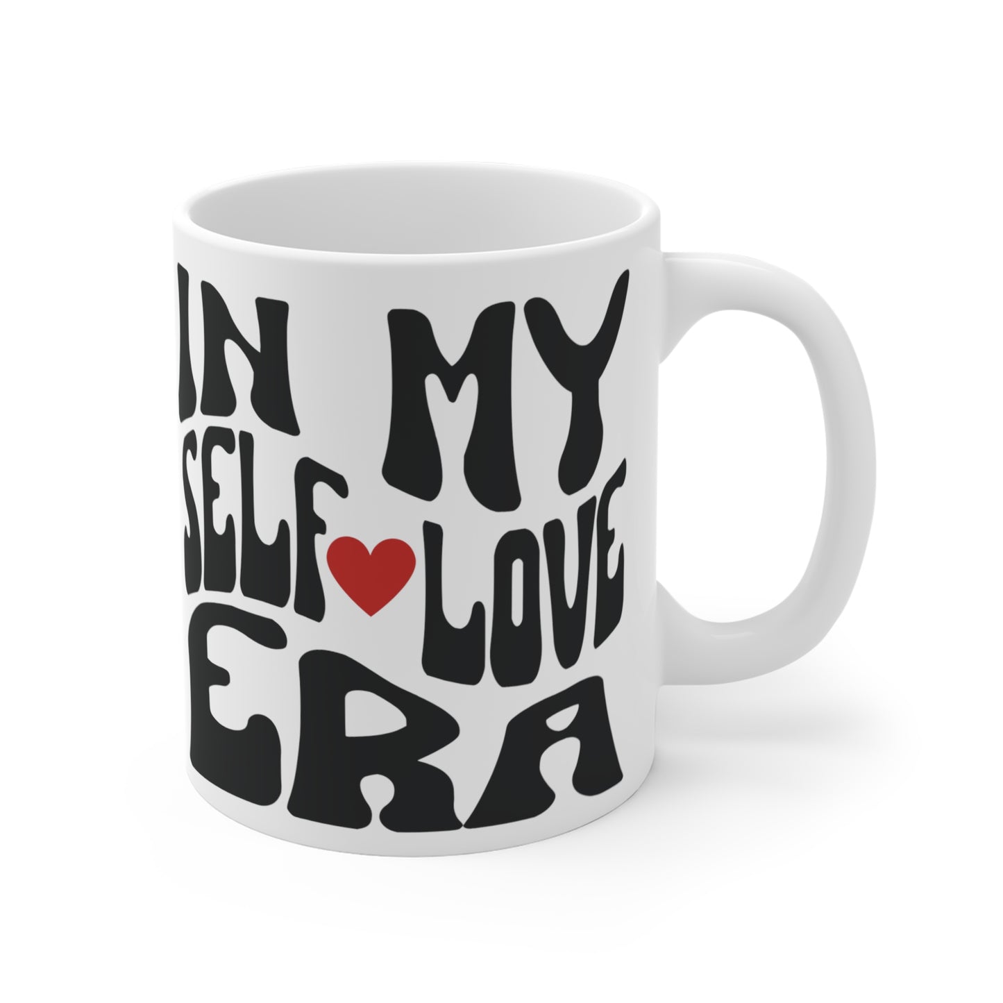 In My Self-Love Era Mug 11oz