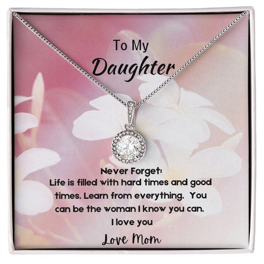To My Daughter Love Mom, Eternal Hope Necklace