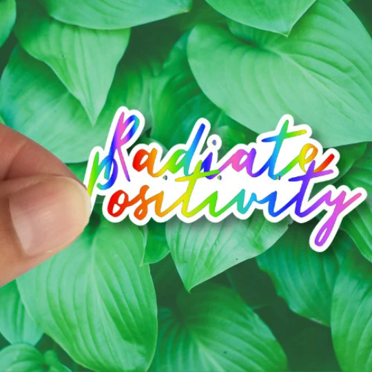 radiate positivity sticker
